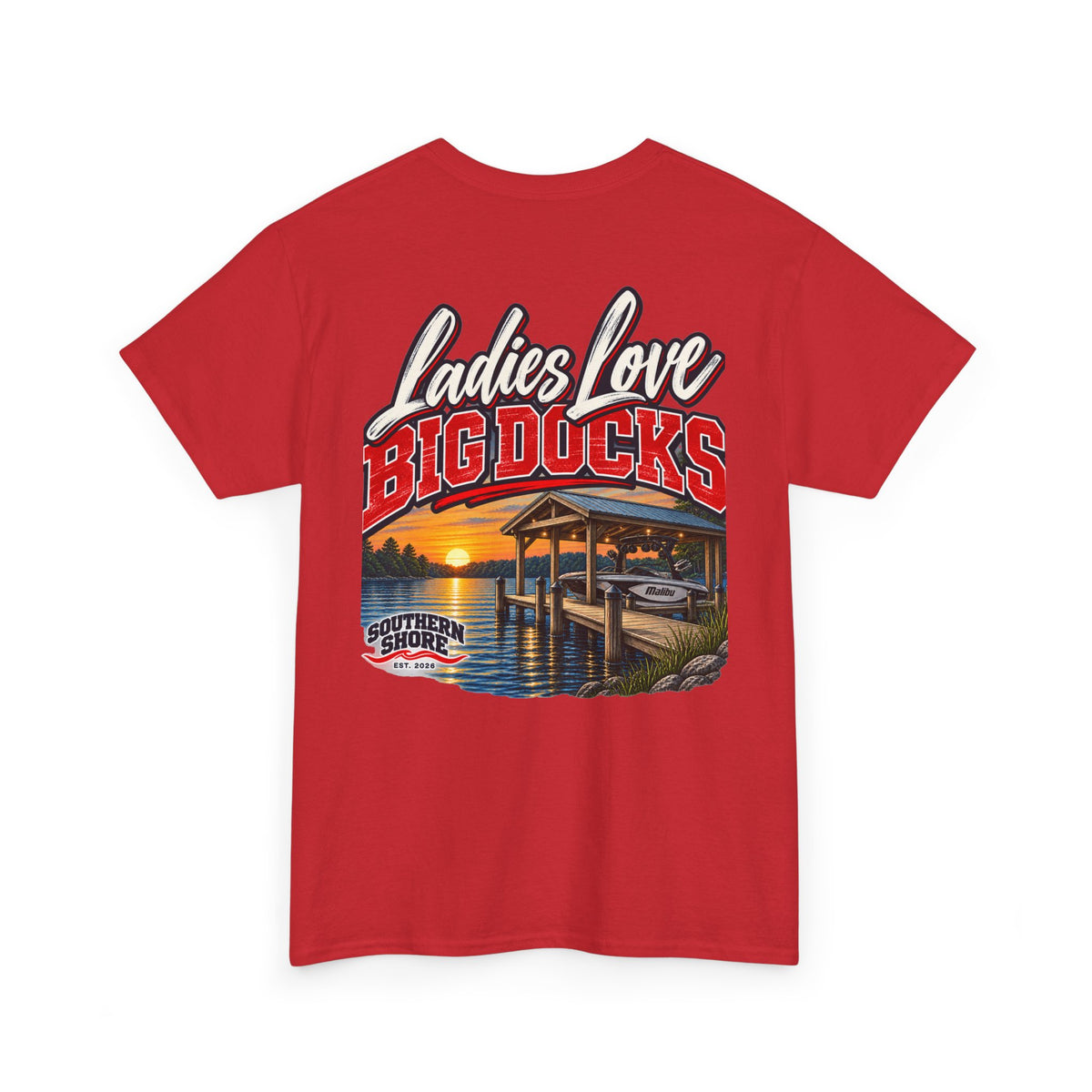 Ladies Love Big Docks T-Shirt — Southern Shore Dock Life Tee