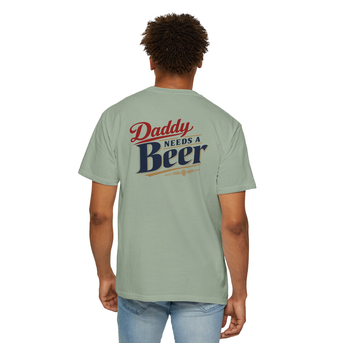Daddy Needs a Beer T-Shirt — Southern Shore Retro Dad Beer Graphic Tee