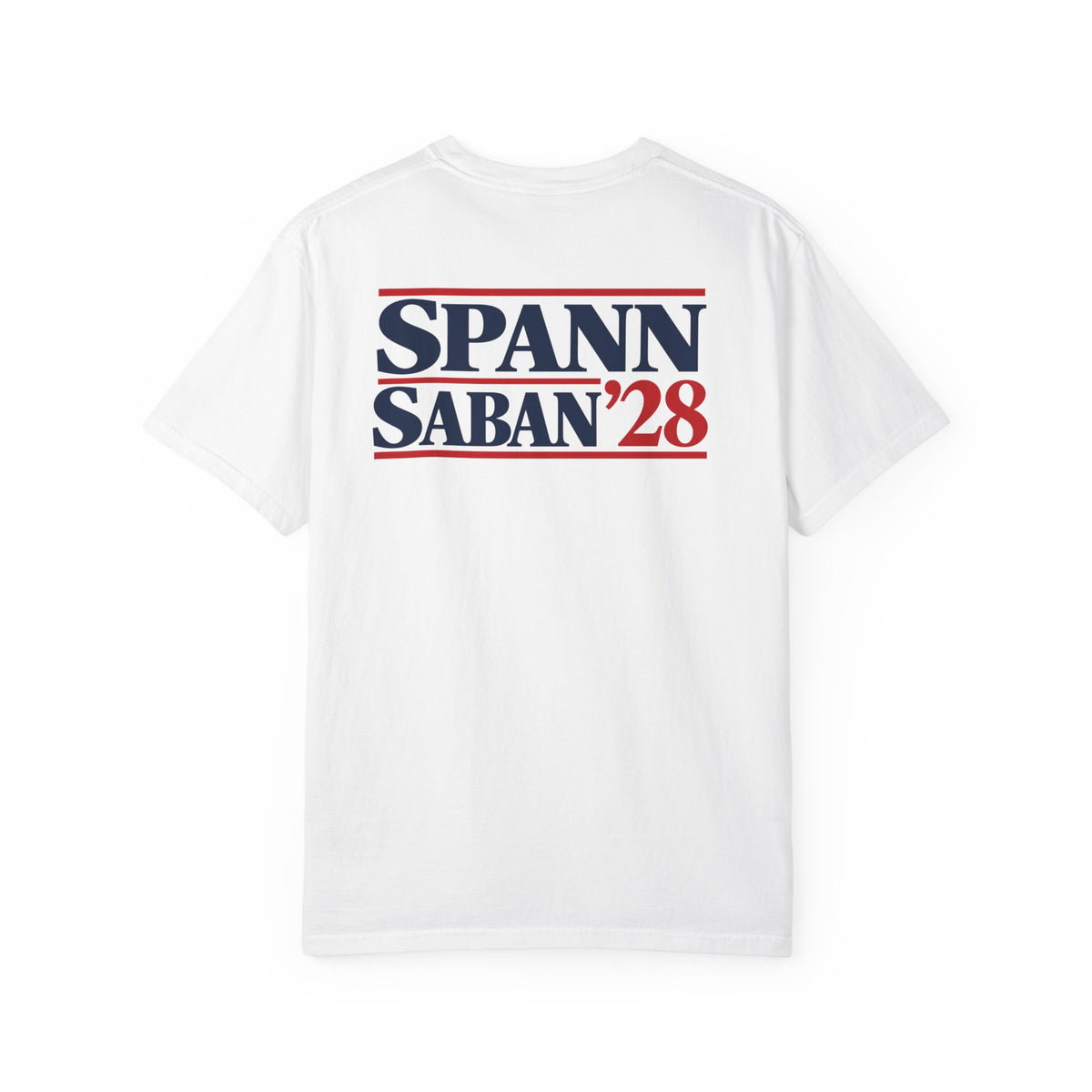 Spann and Saban 2028 Campaign Graphic T-Shirt