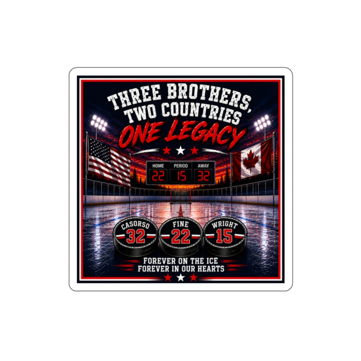 Three Brothers Two Countries One Legacy Hockey Memorial Sticker