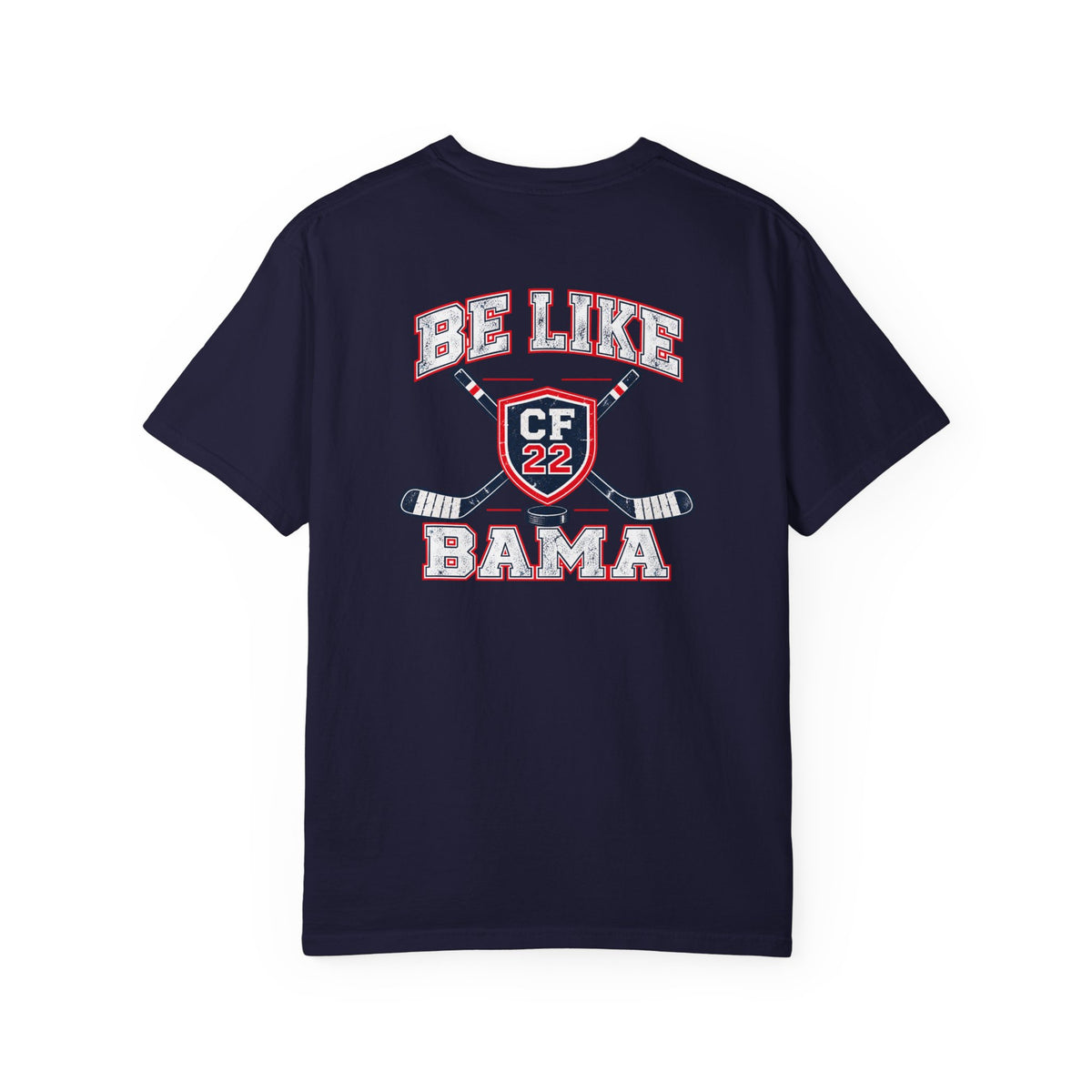 Be Like Bama Hockey Tee — Southern Shores CF22C