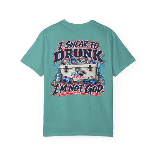 Southern Shore "I Swear to Drunk I'm Not God" Graphic T-Shirt