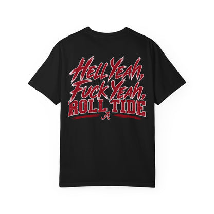 Roll Tide "Hell Yeah, Fuck Yeah" T-Shirt
