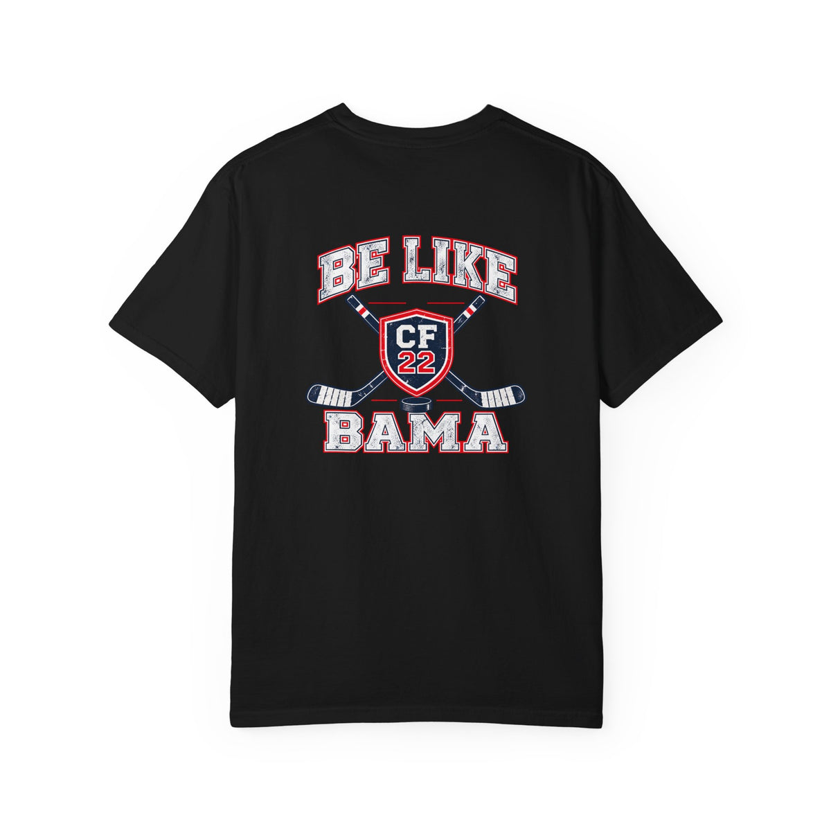 Be Like Bama Hockey Tee — Southern Shores CF22C