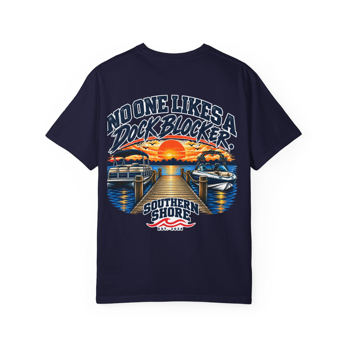 Dock-Blocking Tee — "No One Likes a Dock Blocker" Sunset Marina T-Shirt