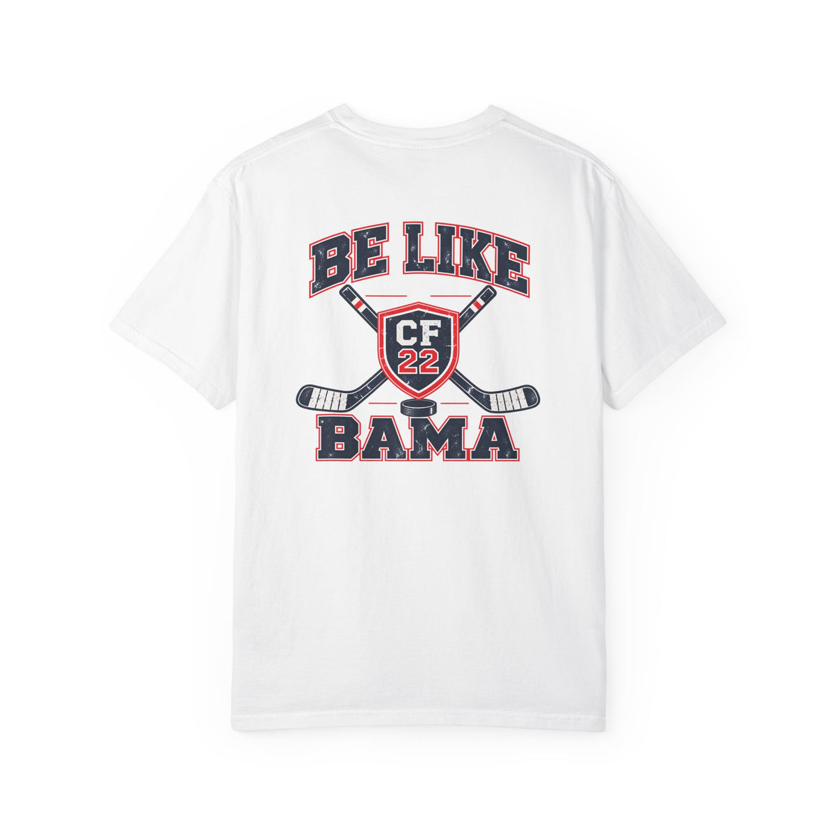 Be Like Bama Hockey Tee — Southern Shores CF22C