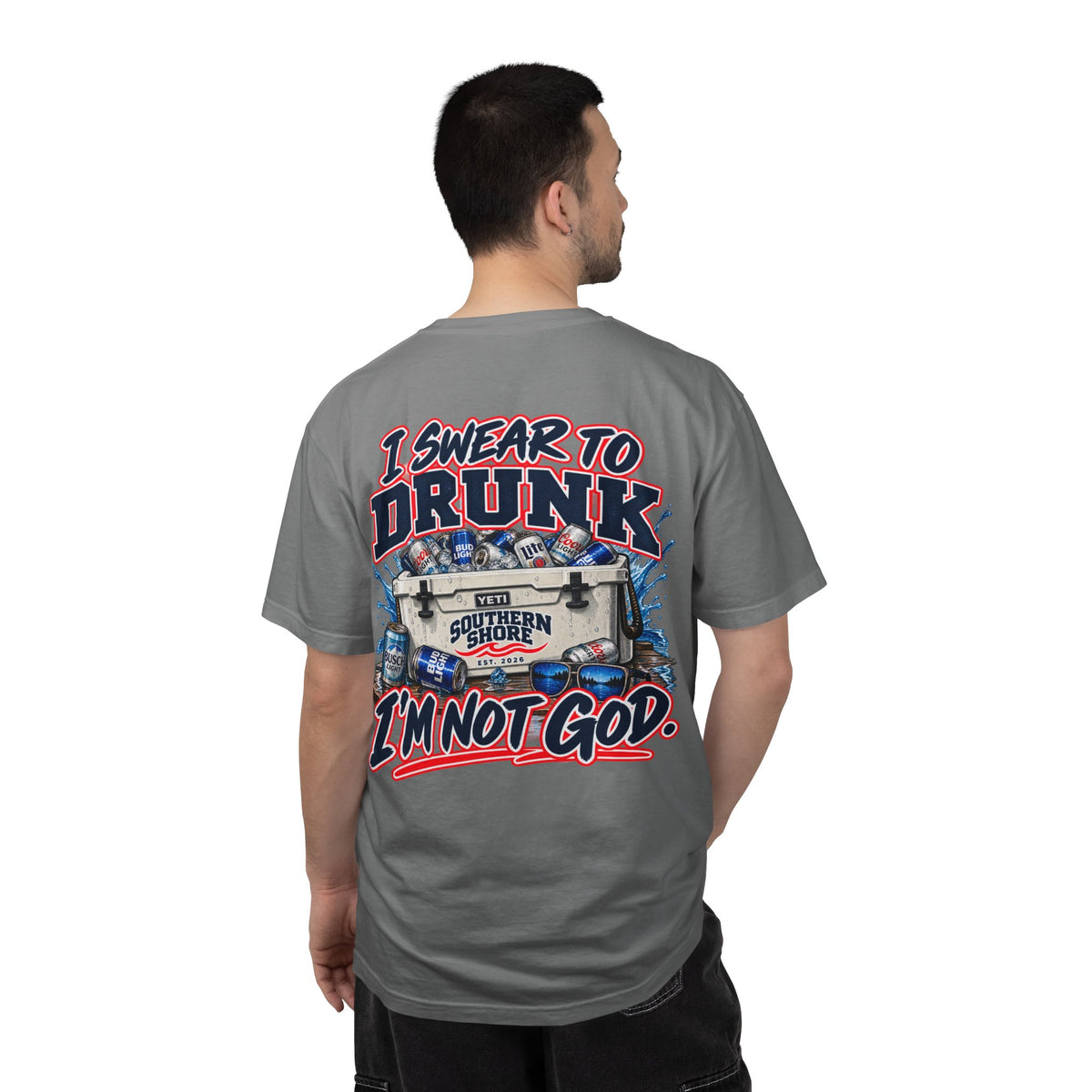 Southern Shore "I Swear to Drunk I'm Not God" Graphic T-Shirt