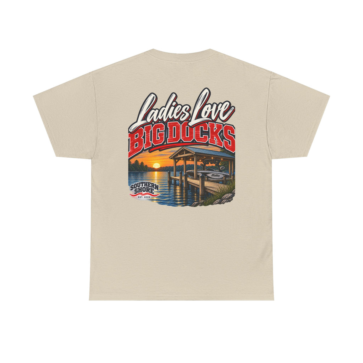 Ladies Love Big Docks T-Shirt — Southern Shore Dock Life Tee