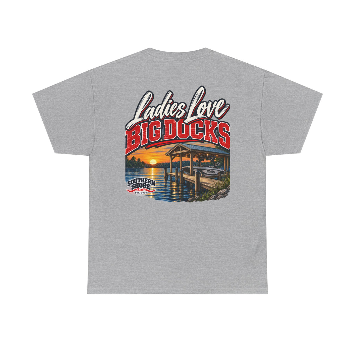 Ladies Love Big Docks T-Shirt — Southern Shore Dock Life Tee