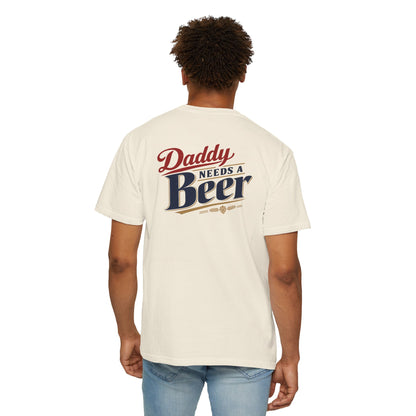Daddy Needs a Beer T-Shirt — Southern Shore Retro Dad Beer Graphic Tee