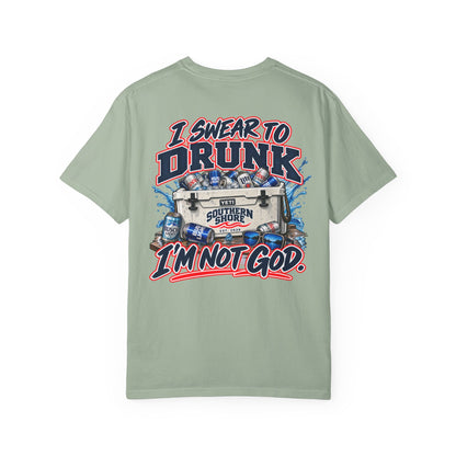 Southern Shore "I Swear to Drunk I'm Not God" Graphic T-Shirt