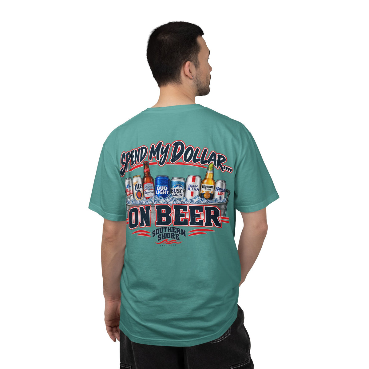 Southern Shore "Spend My Dollar on Beer" T-Shirt