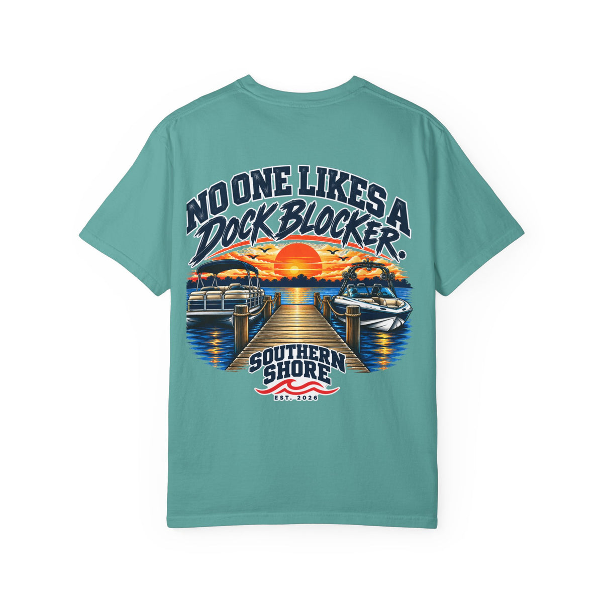 Dock-Blocking Tee — "No One Likes a Dock Blocker" Sunset Marina T-Shirt