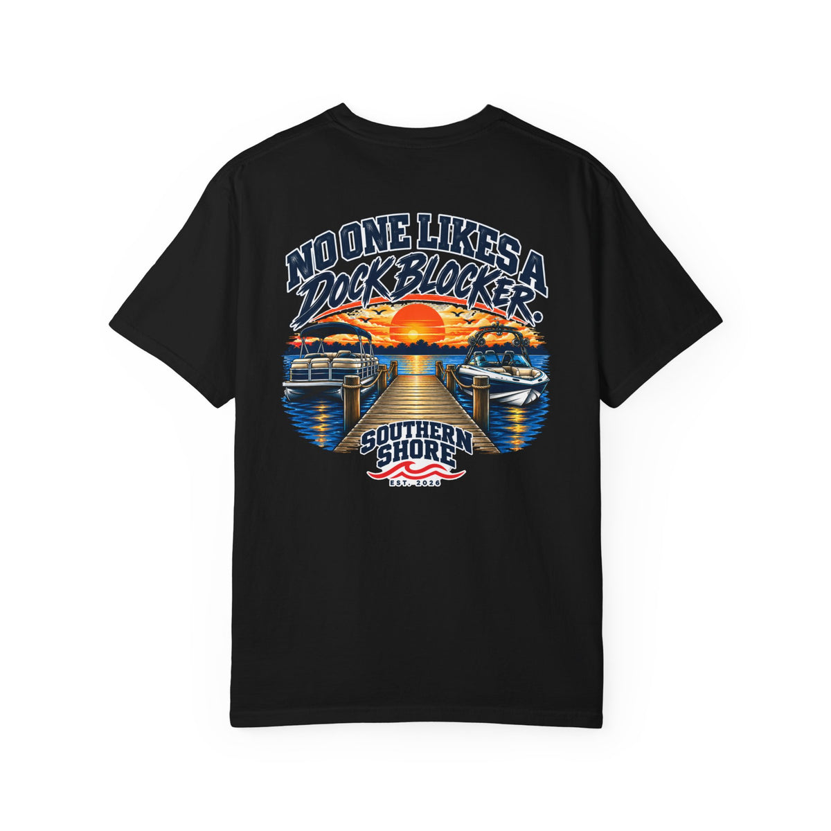 Dock-Blocking Tee — "No One Likes a Dock Blocker" Sunset Marina T-Shirt
