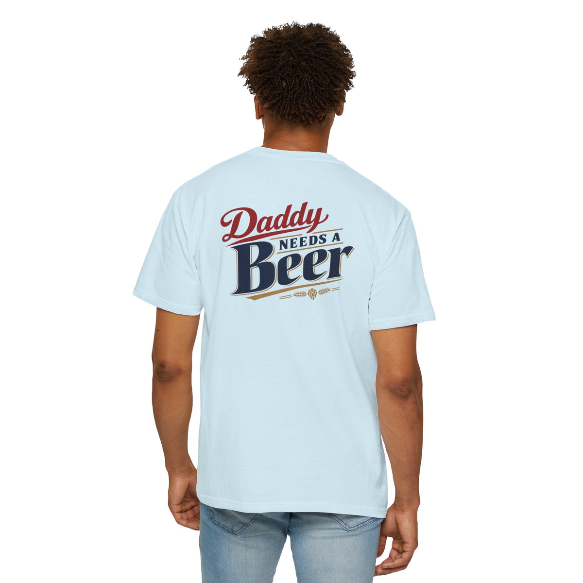 Daddy Needs a Beer T-Shirt — Southern Shore Retro Dad Beer Graphic Tee