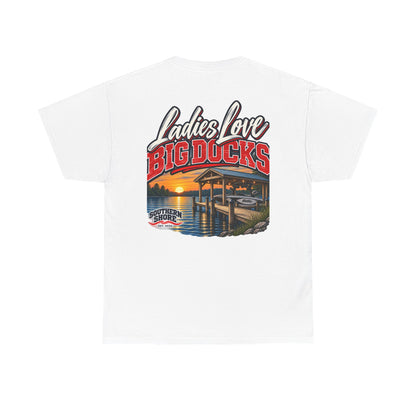 Ladies Love Big Docks T-Shirt — Southern Shore Dock Life Tee