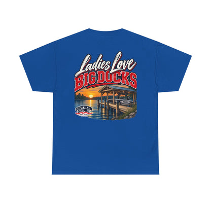 Ladies Love Big Docks T-Shirt — Southern Shore Dock Life Tee