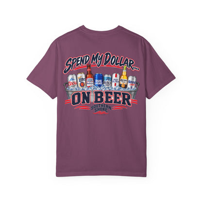Southern Shore "Spend My Dollar on Beer" T-Shirt