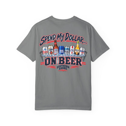 Southern Shore "Spend My Dollar on Beer" T-Shirt