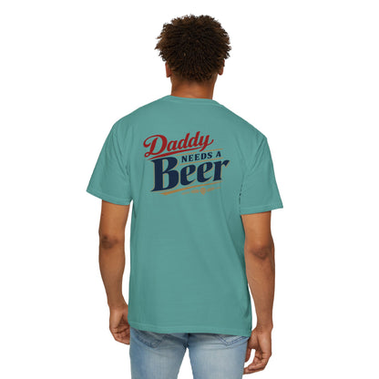 Daddy Needs a Beer T-Shirt — Southern Shore Retro Dad Beer Graphic Tee
